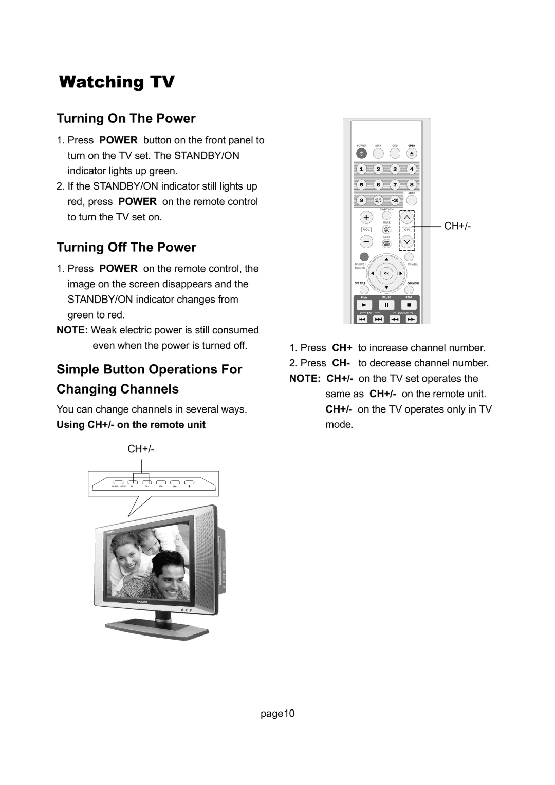 Magnavox 17MD255V Watching TV, Simple Button Operations For Changing Channels, Using CH+/- on the remote unit 