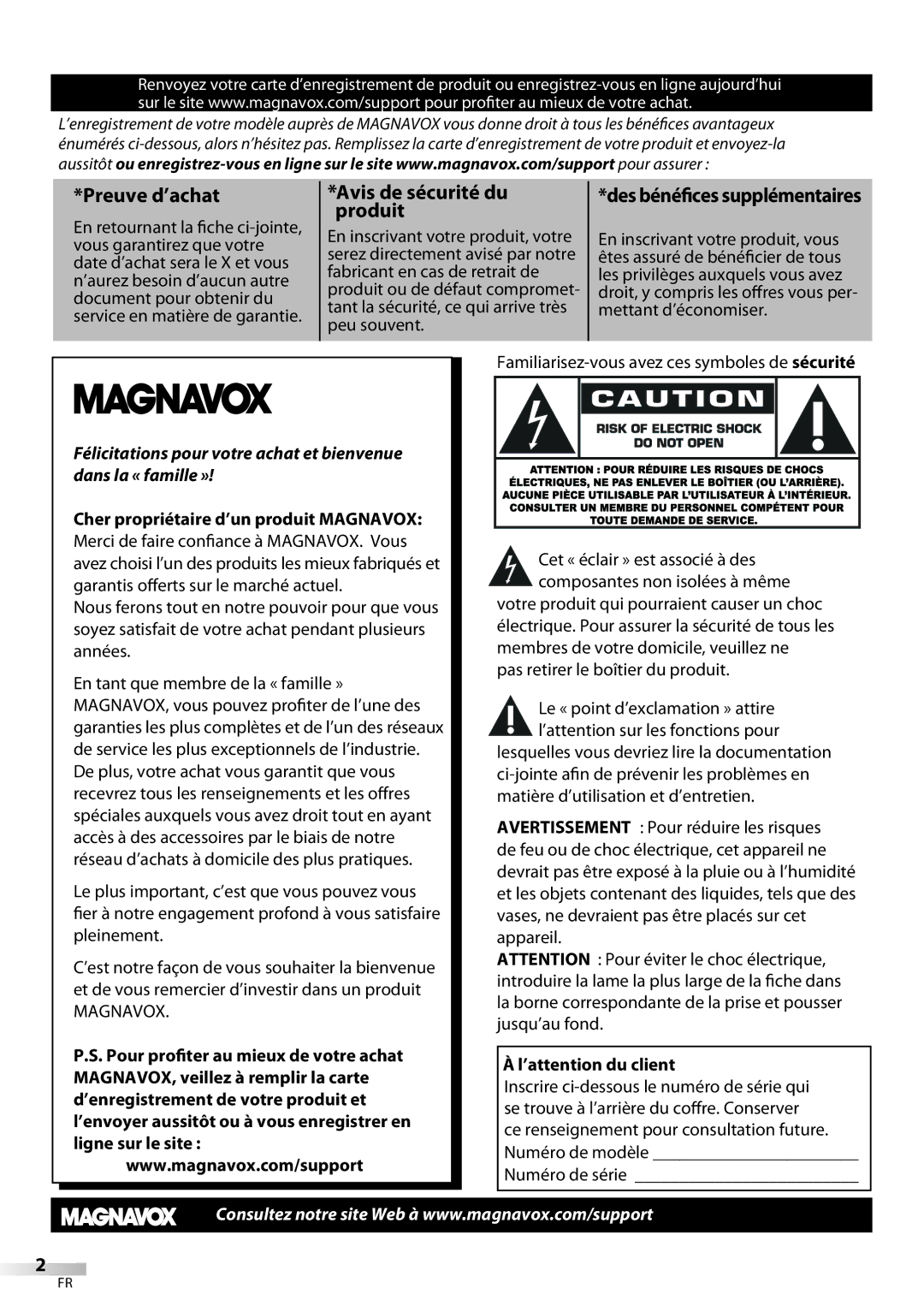 Magnavox 19MD359B user manual Des bénéfices supplémentaires, Cher propriétaire d’un produit Magnavox, ’attention du client 