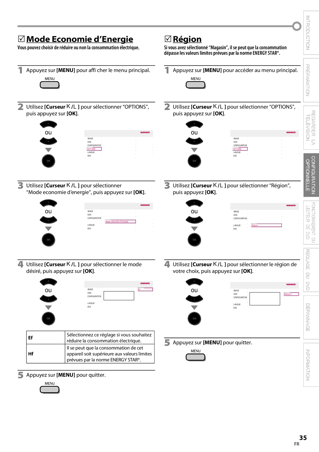 Magnavox 19MD359B user manual 5Mode Economie d’Energie, 5Région, Réduire la consommation électrique 