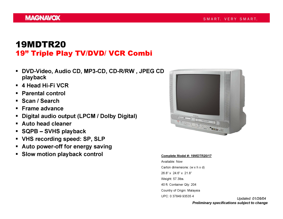 Magnavox 19MDTR17 specifications 19MDTR20, 19” Triple Play TV/DVD/ VCR Combi 