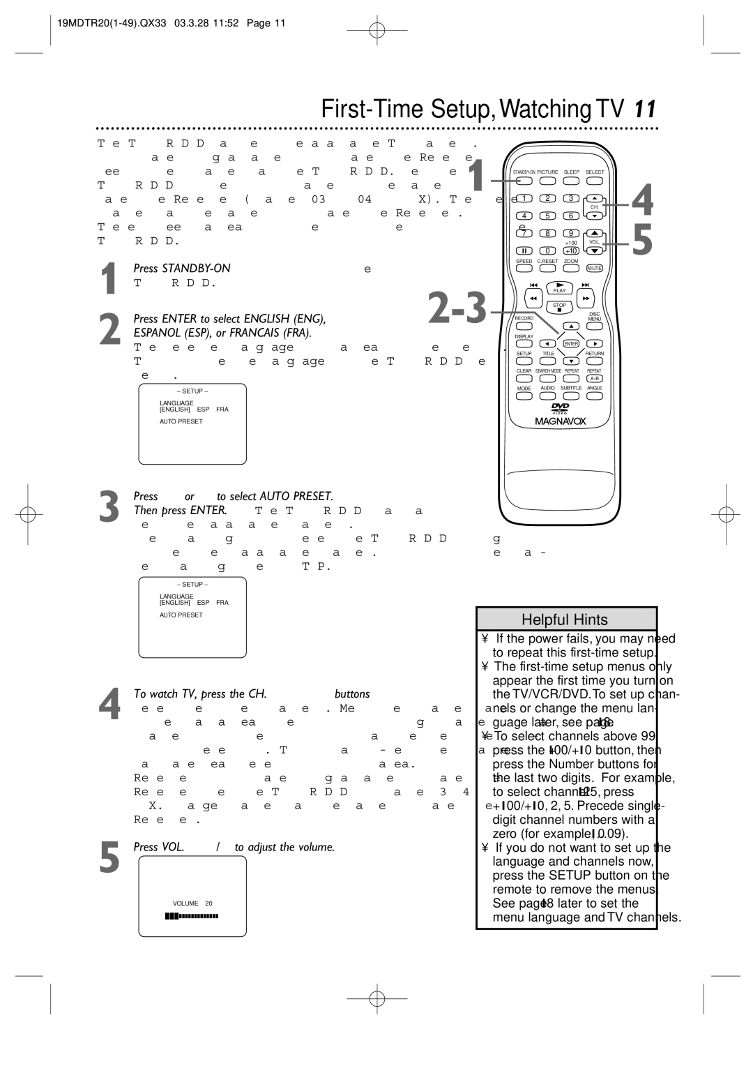 Magnavox 19MDTR20 owner manual First-Time Setup,Watching TV, Press VOL. / to adjust the volume 