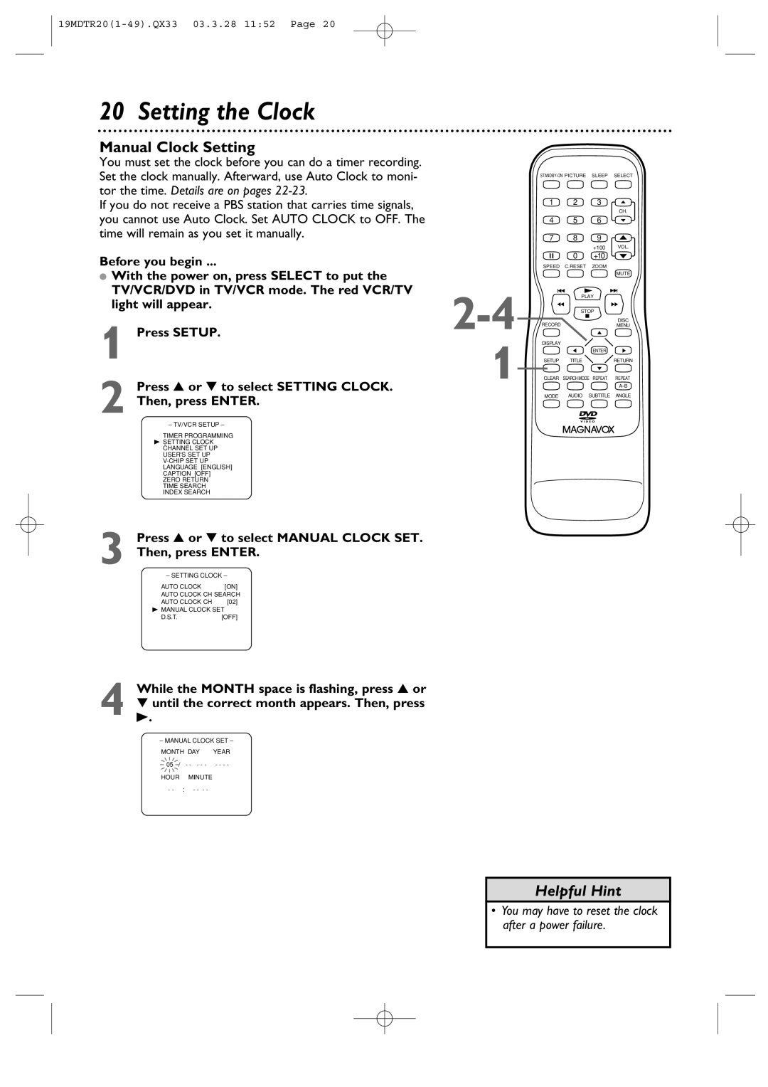 Magnavox 19MDTR20 Setting the Clock, Manual Clock Setting, Press or to select Manual Clock SET Then, press Enter 