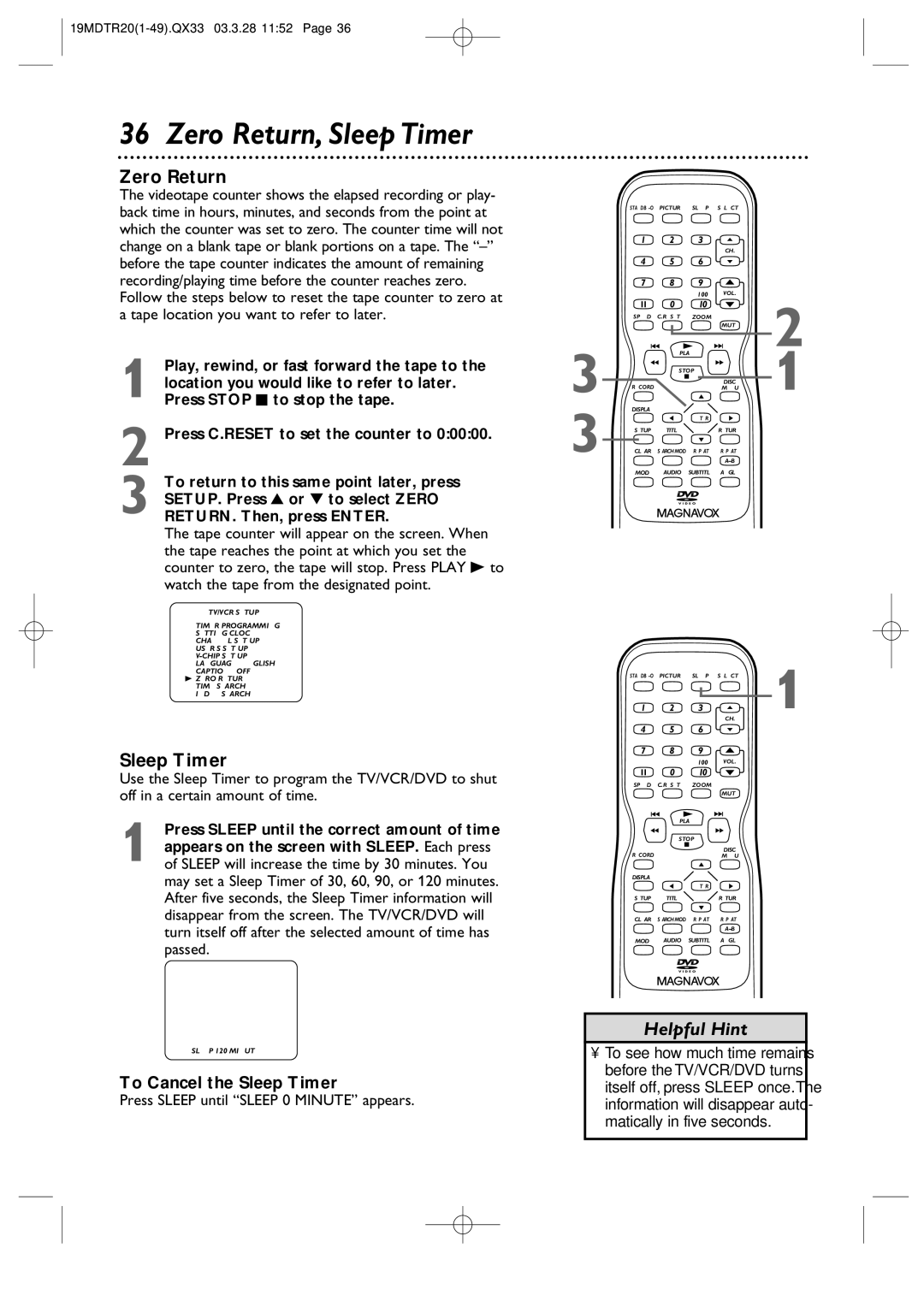 Magnavox 19MDTR20 owner manual Zero Return, Sleep Timer, Press Sleep until Sleep 0 Minute appears 