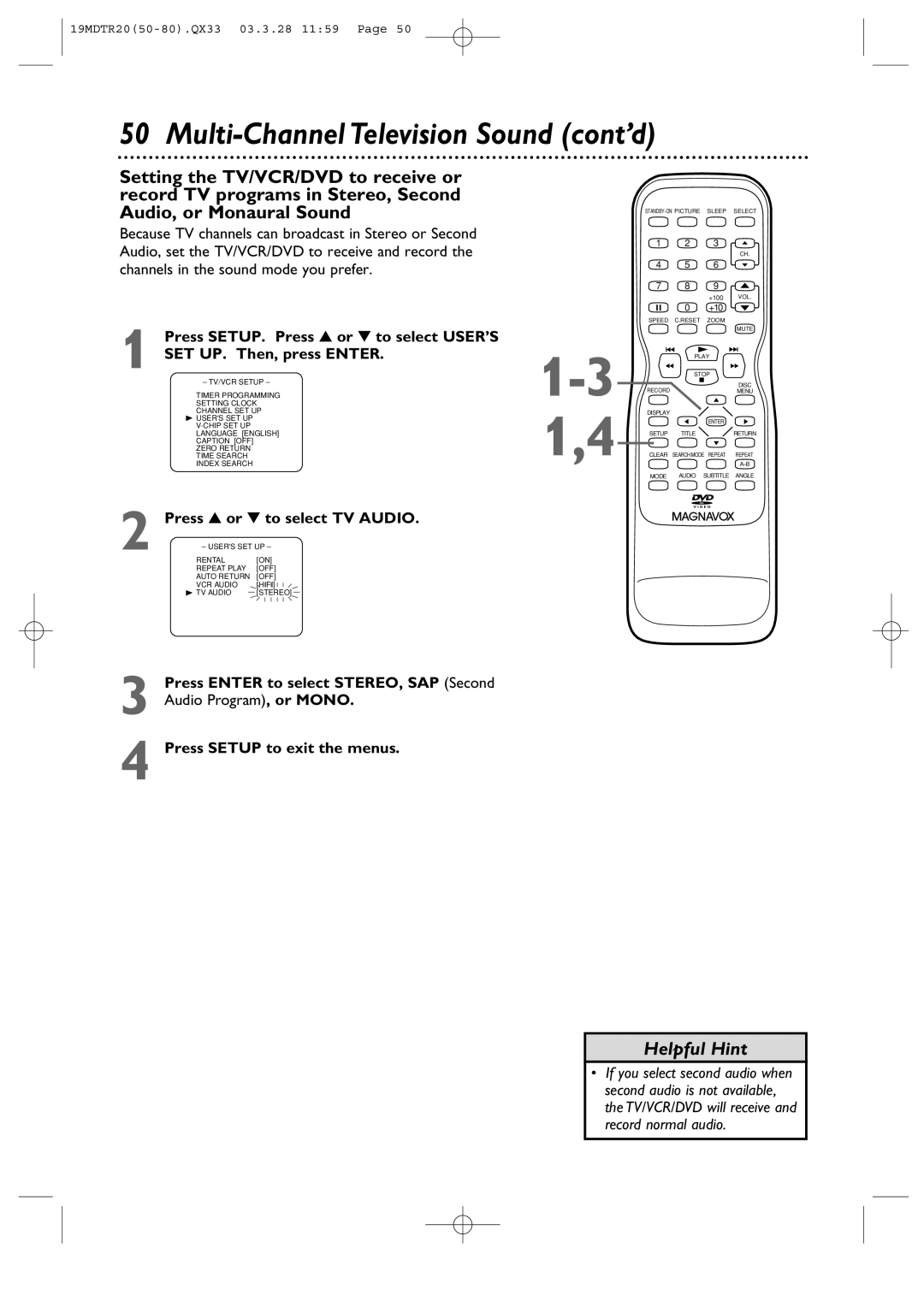 Magnavox 19MDTR20 owner manual Press SETUP. Press or to select USER’S, Press or to select TV Audio 