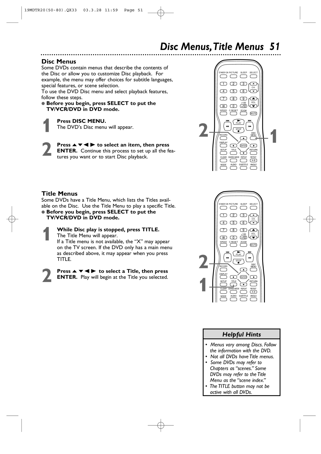 Magnavox 19MDTR20 owner manual Disc Menus,Title Menus, DVD’s Disc menu will appear, Not all DVDs have Title menus 