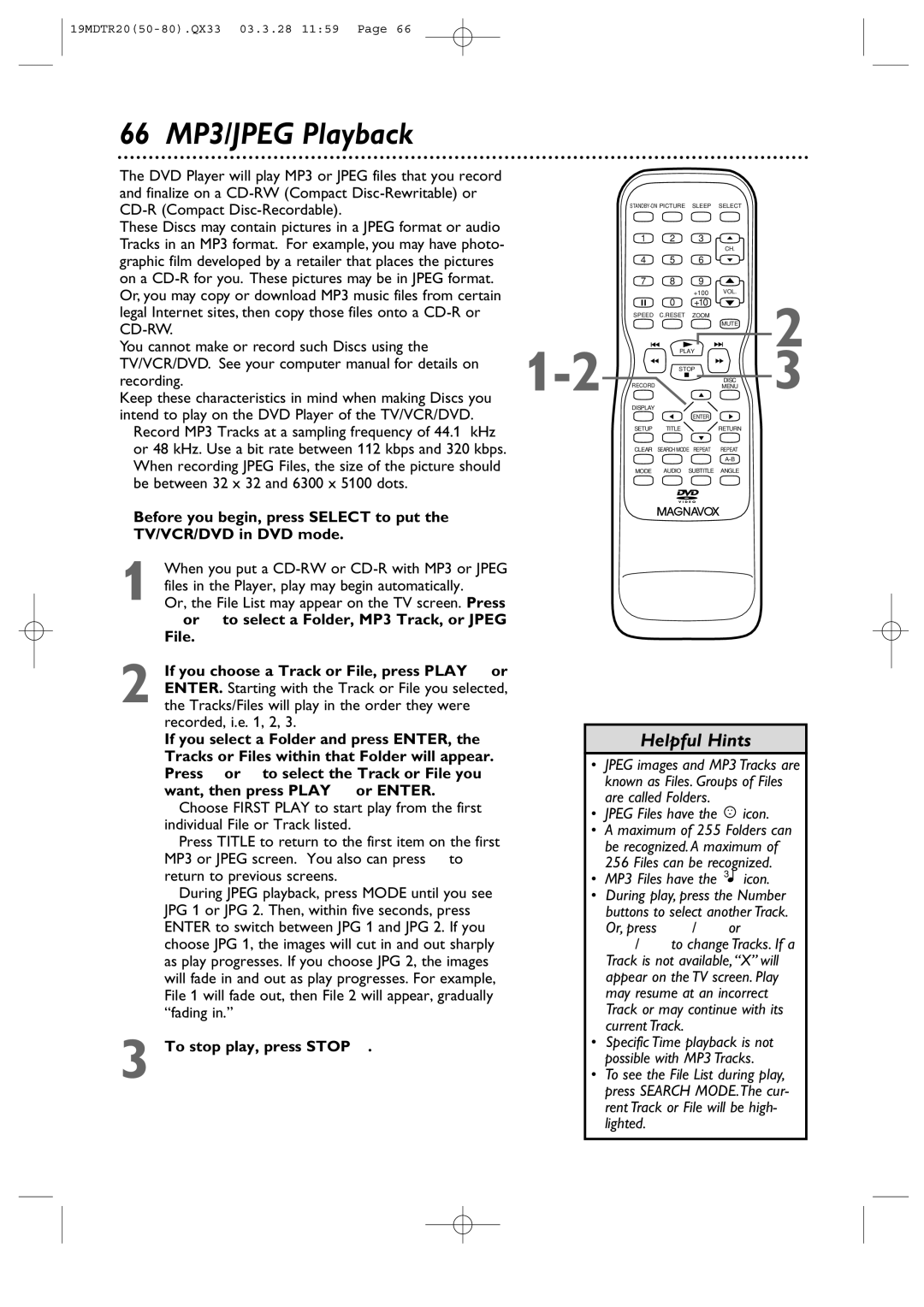 Magnavox 19MDTR20 66 MP3/JPEG Playback, To stop play, press Stop C, Jpeg Files have the icon, MP3 Files have the 3 icon 