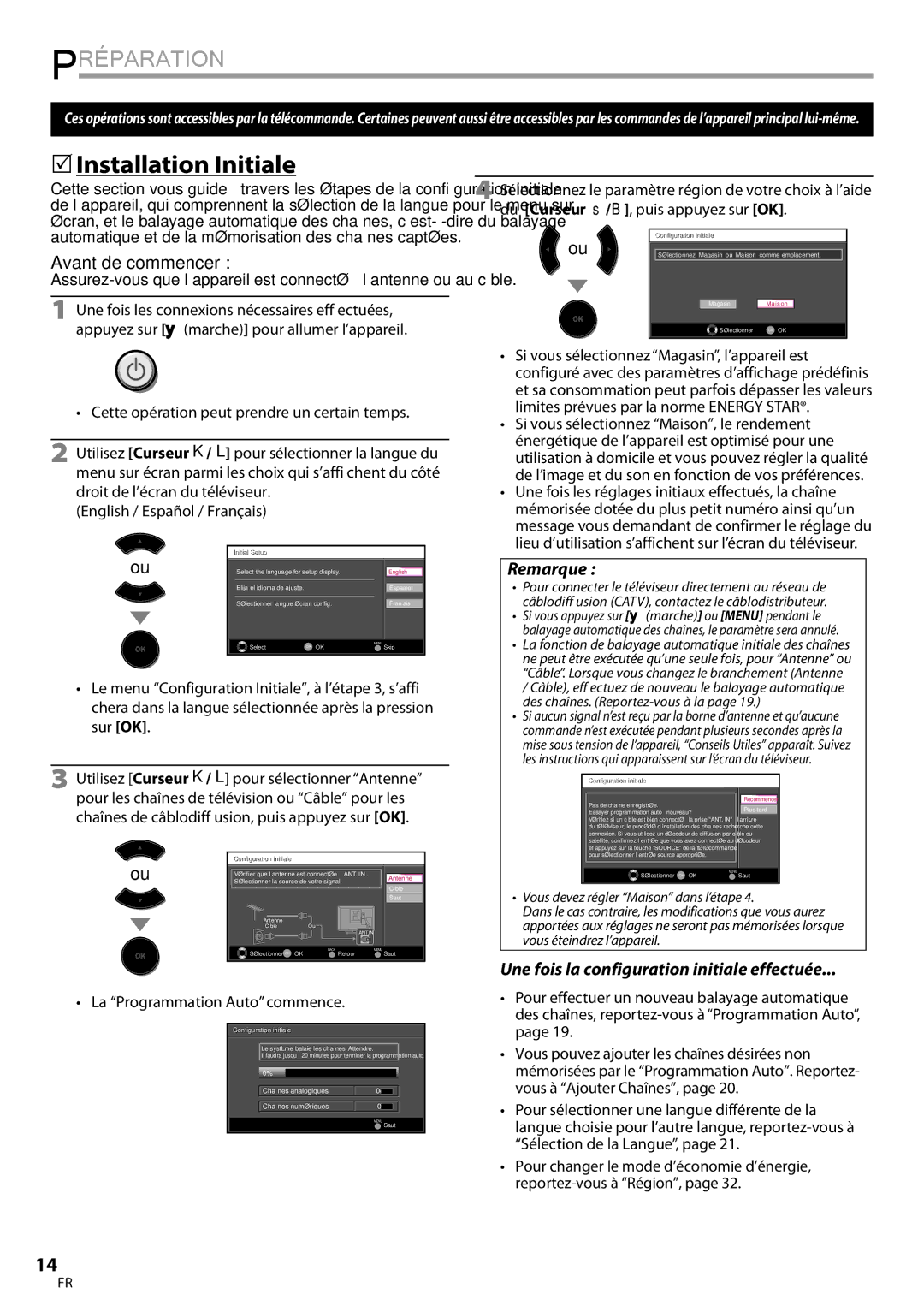 Magnavox 19MF339B, 22MF339B 5Installation Initiale, Avant de commencer, Une fois la configuration initiale effectuée 