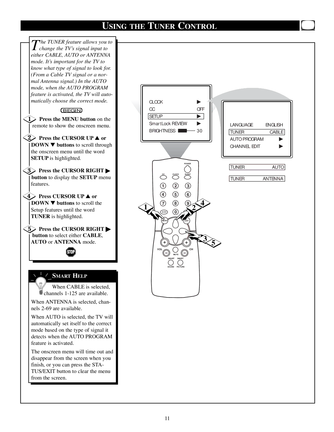 Magnavox 19PS56C manual Using the Tuner Control, Setup features until the word Tuner is highlighted 