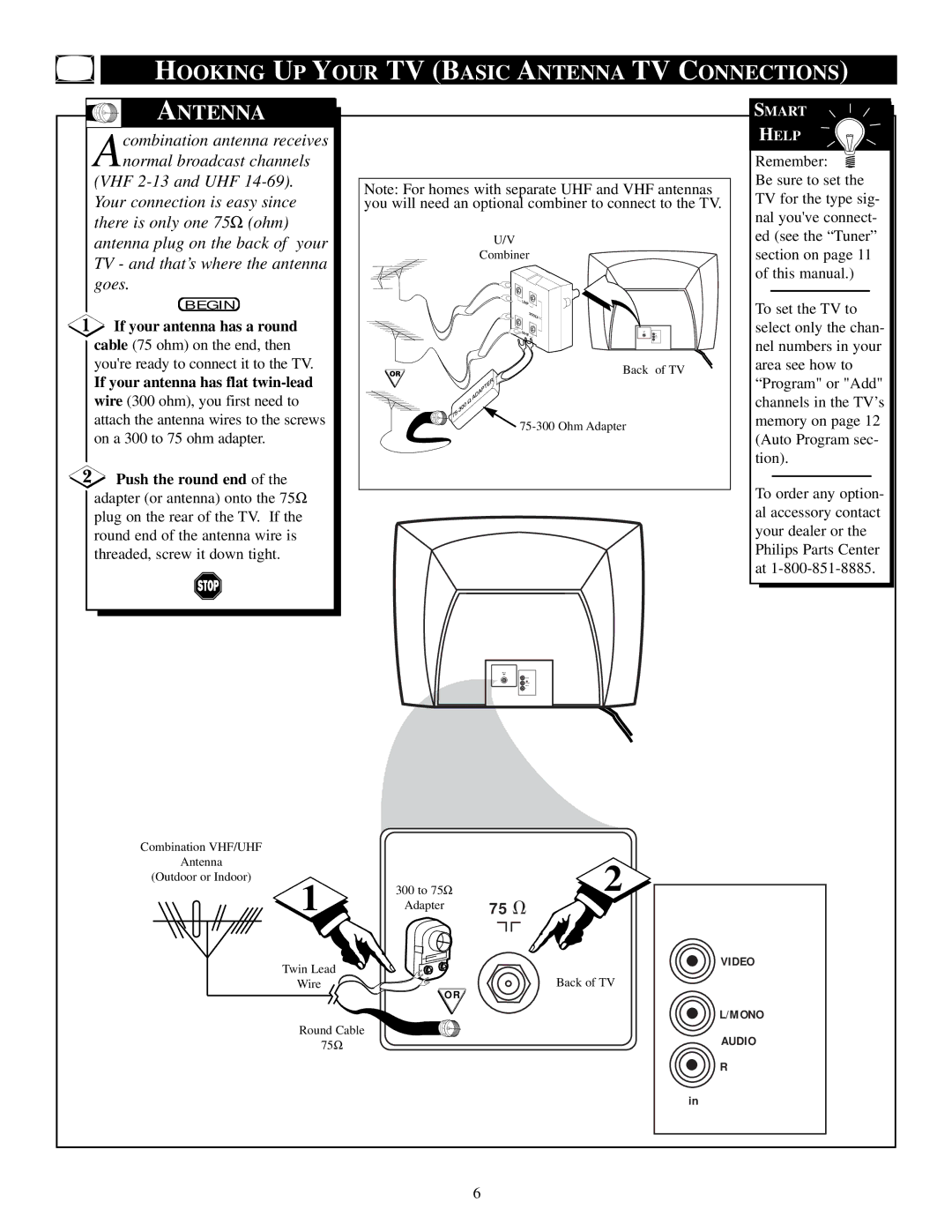 Magnavox 19PS56C manual Hooking UP Your TV Basic Antenna TV Connections, If your antenna has a round, Push the round end 