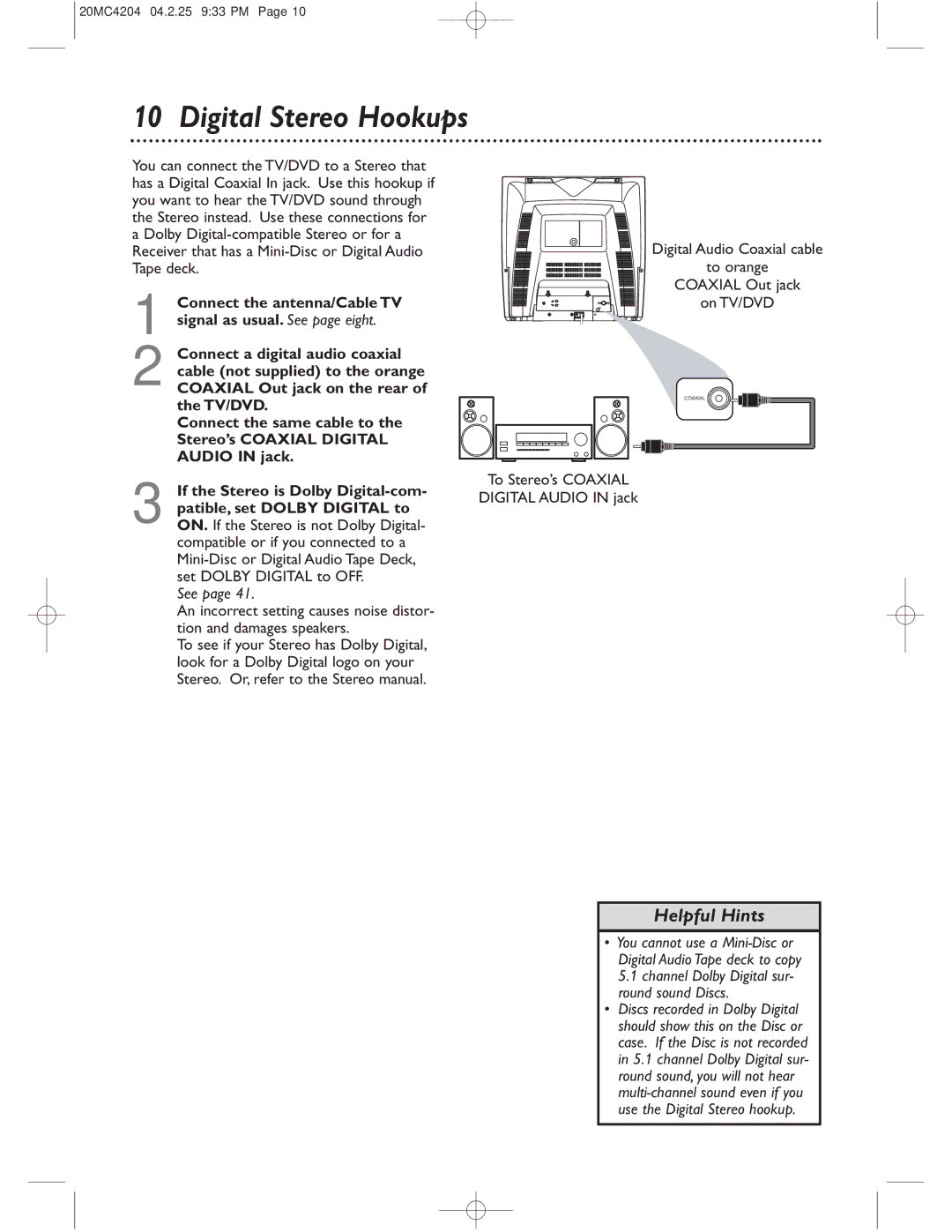 Magnavox 20MC4204/17 owner manual Digital Stereo Hookups, See, To Stereo’s Coaxial Digital Audio in jack 