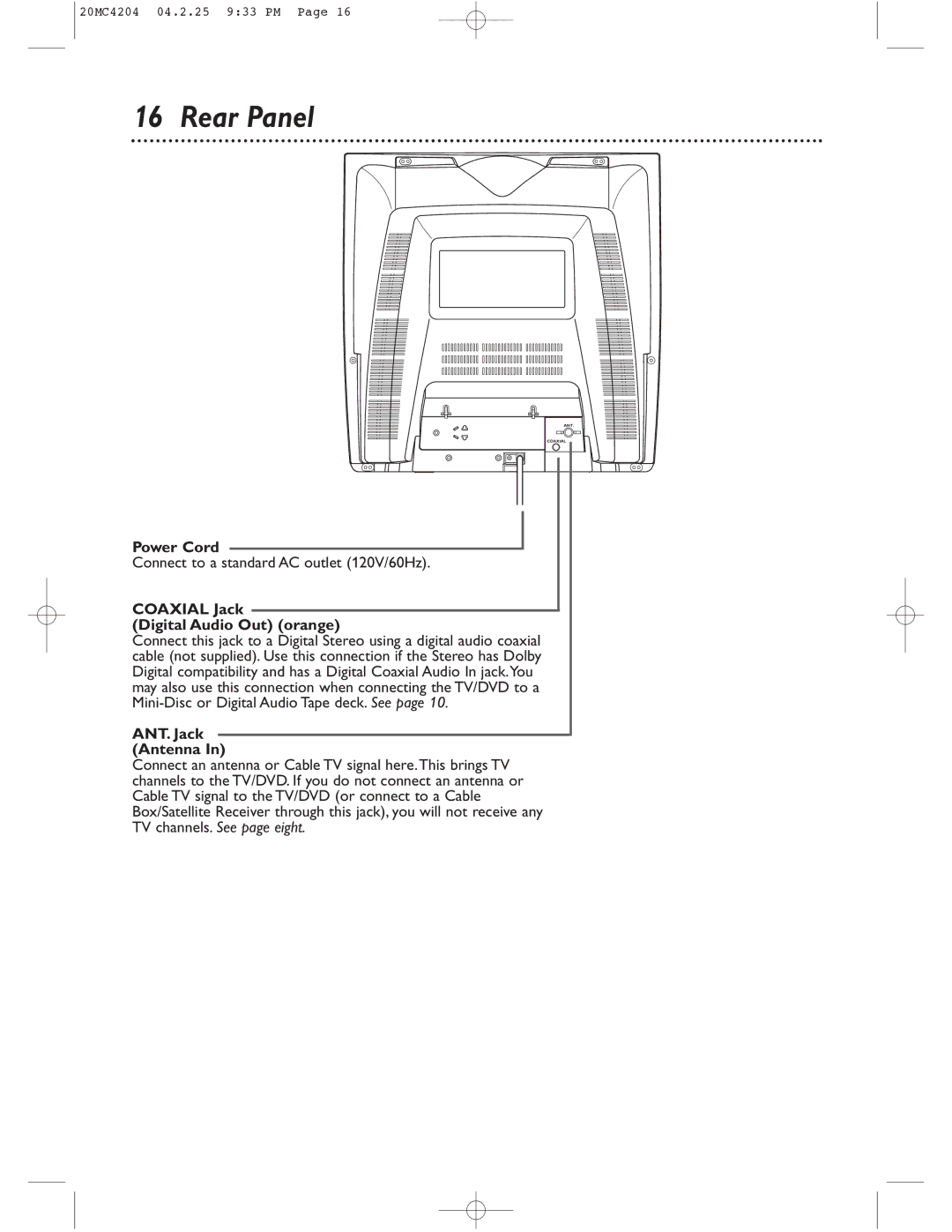 Magnavox 20MC4204/17 owner manual Rear Panel, Power Cord, Connect to a standard AC outlet 120V/60Hz, ANT. Jack Antenna 