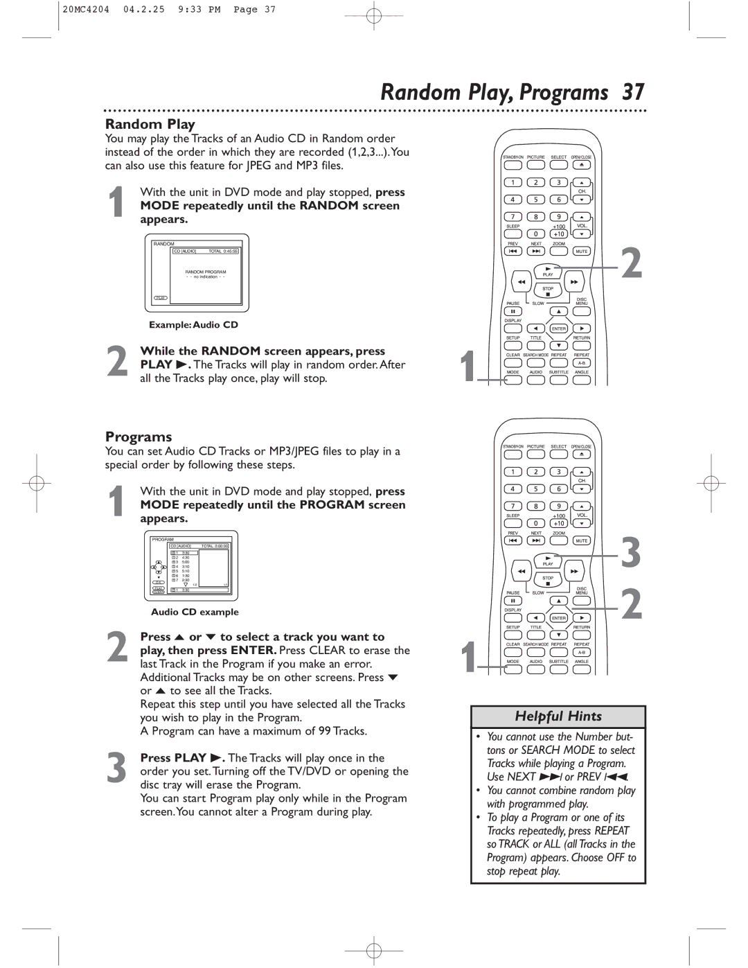 Magnavox 20MC4204/17 owner manual Random Play, Programs, Mode repeatedly until the Random screen appears 