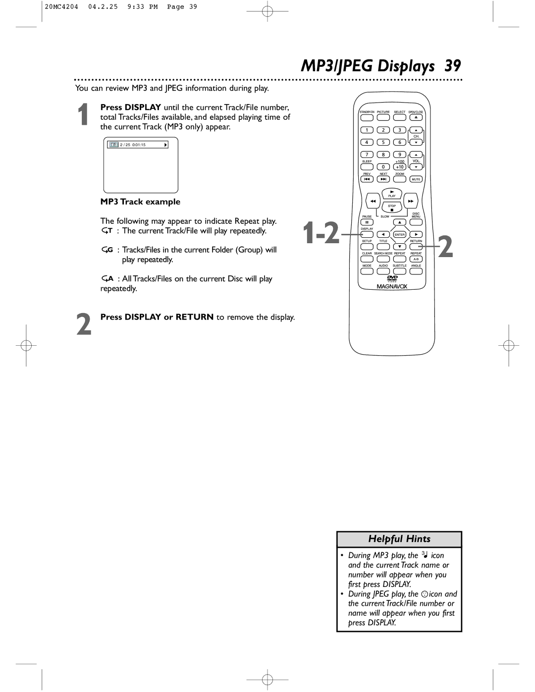 Magnavox 20MC4204/17 owner manual MP3/JPEG Displays, Play repeatedly, Press Display or Return to remove the display 