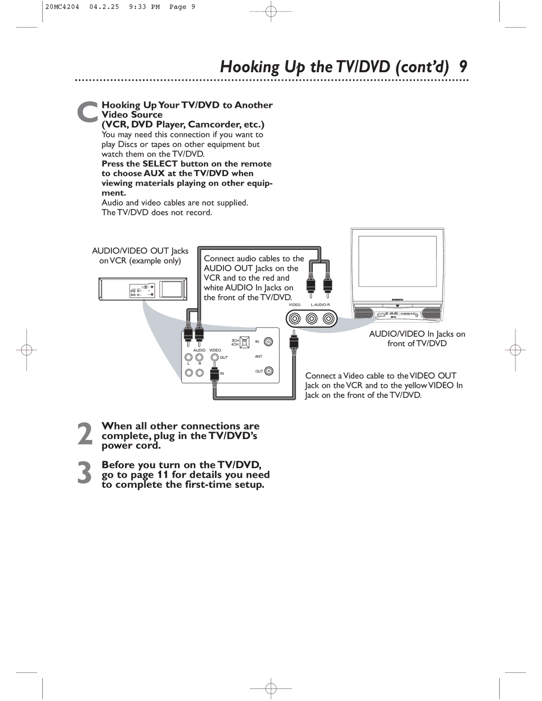 Magnavox 20MC4204/17 owner manual Hooking Up the TV/DVD cont’d, AUDIO/VIDEO In Jacks on Front of TV/DVD 