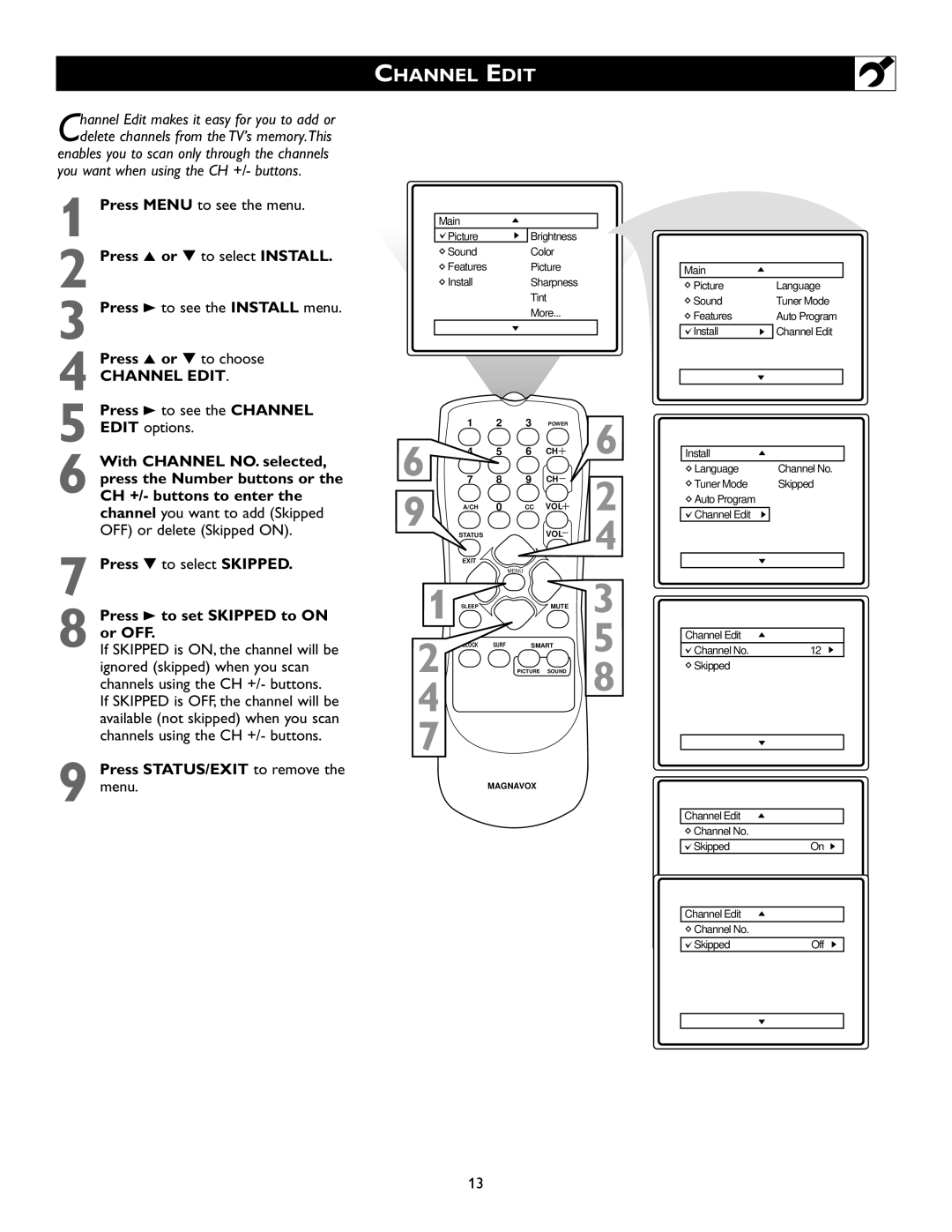 Magnavox 20MS334R owner manual Channel Edit, Press 3 to see the Install menu Press 5 or to choose 