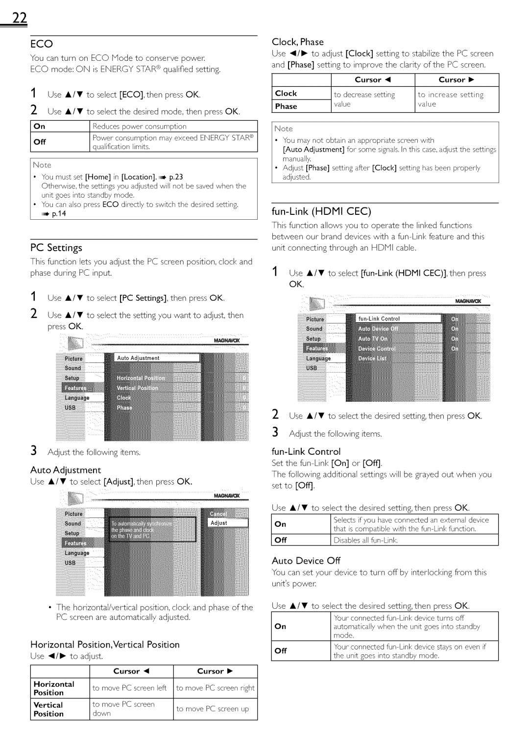 Magnavox 22ME601B, 19ME601B Eco, PC Settings, Fun-Link Hdmi CEC, Horizontal Position,Vertical Position Use 1/1 to adjust 