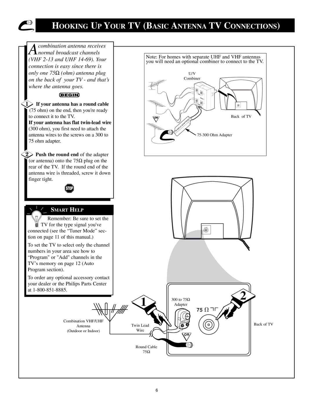 Magnavox 25i manual Hooking UP Your TV Basic Antenna TV Connections, If your antenna has a round cable 