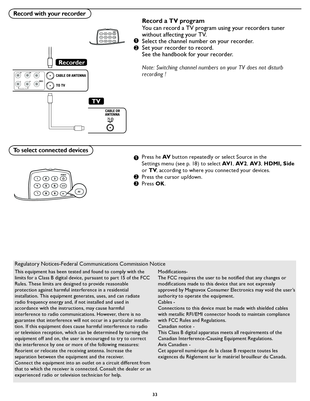 Magnavox 26MF/32MF231D user manual Record a TV program, To select connected devices 