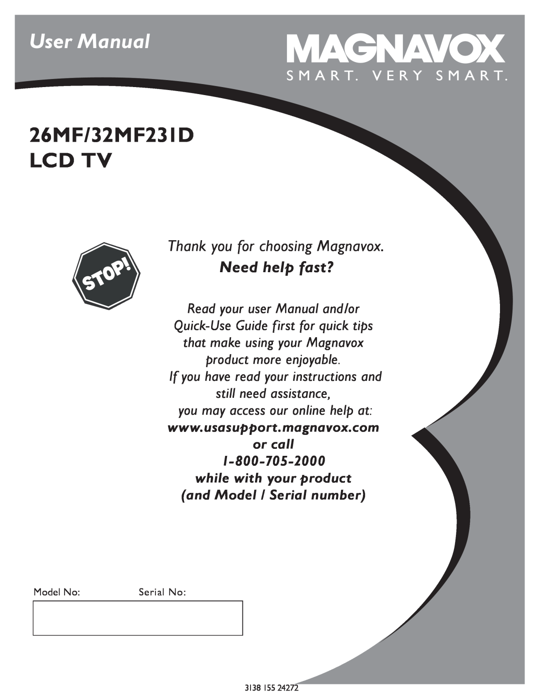 Magnavox user manual User Manual, 26MF/32MF231D LCD TV, Thank you for choosing Magnavox, Need help fast?, or call 