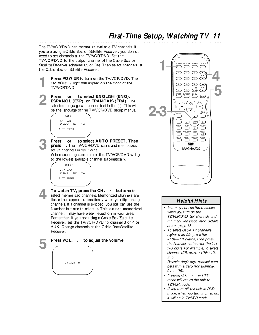 Magnavox 27MDTR10S owner manual First-Time Setup, Watching TV, +10 