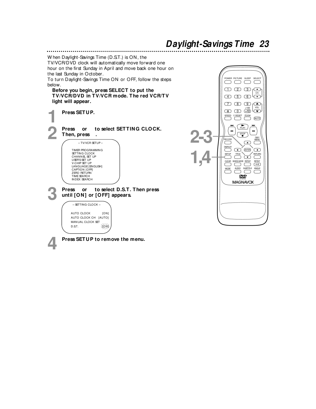 Magnavox 27MDTR10S owner manual Daylight-Savings Time, Press Setup to remove the menu 