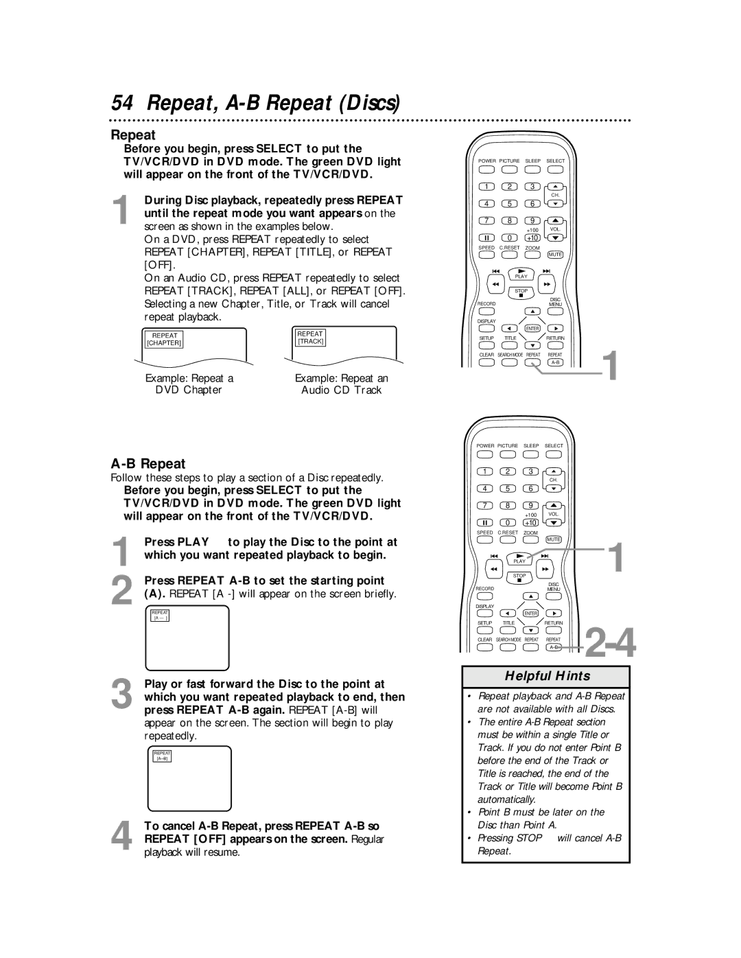 Magnavox 27MDTR10S owner manual Repeat, A-B Repeat Discs, Until the repeat mode you want appears on 