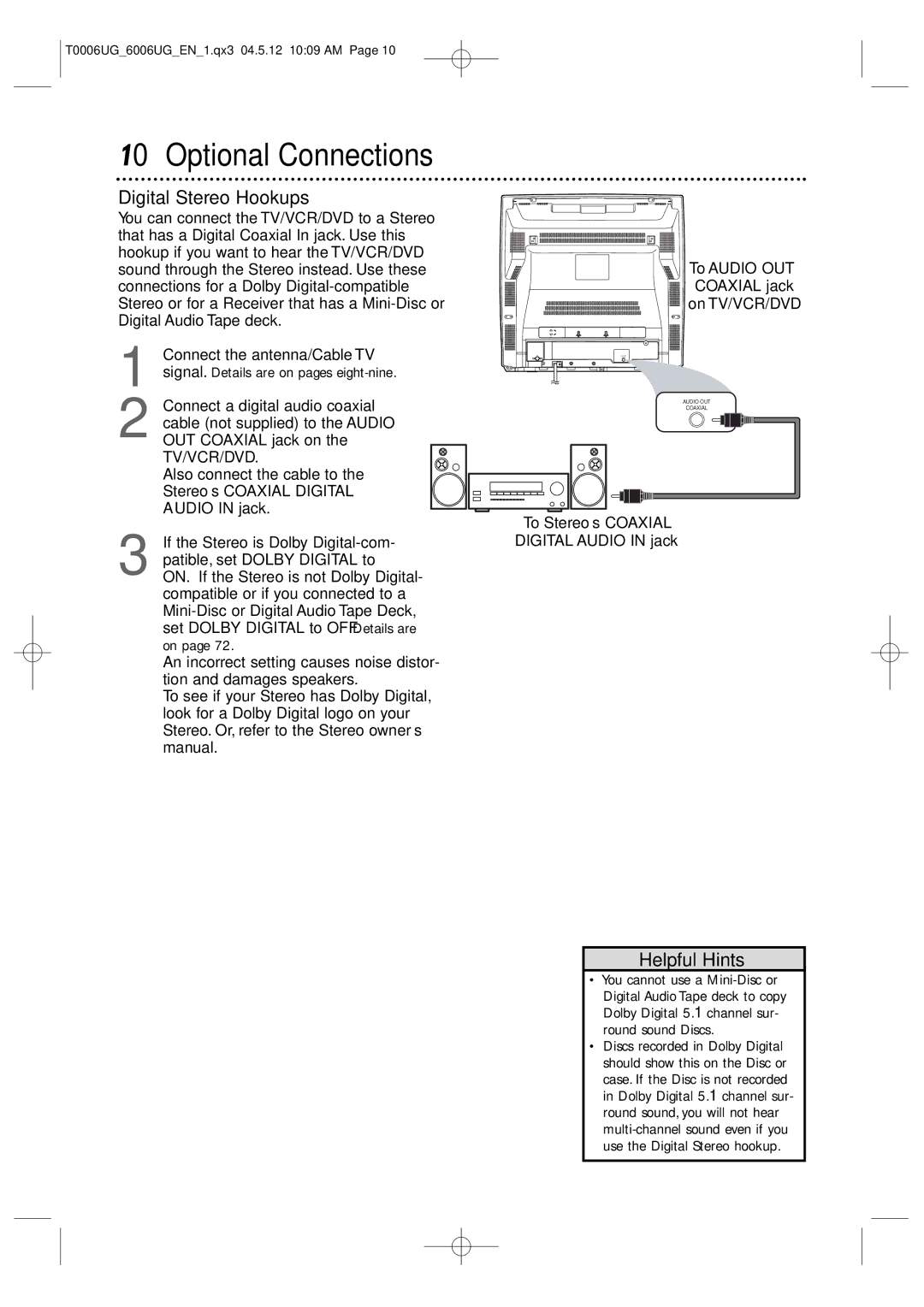 Magnavox 27MDTR20 owner manual Optional Connections, Digital Stereo Hookups, To Stereo’s Coaxial Digital Audio in jack 