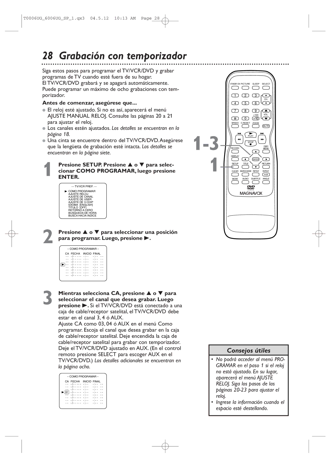 Magnavox 27MDTR20 owner manual Antes de comenzar, asegúrese que, Mientras selecciona CA, presione o para 