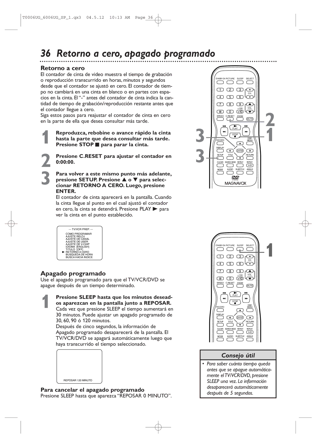 Magnavox 27MDTR20 owner manual Retorno a cero, apagado programado, Apagado programado, Reposar 120 Minuto 