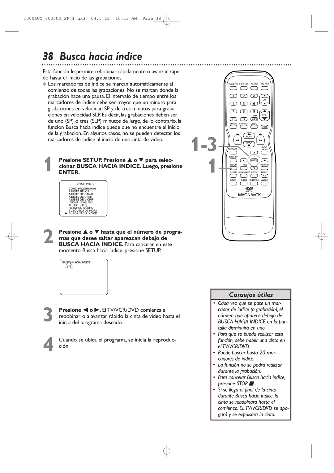 Magnavox 27MDTR20 owner manual Busca hacia índice, Puede buscar hasta 20 mar- cadores de índice, Busca Hacia Indice 0 