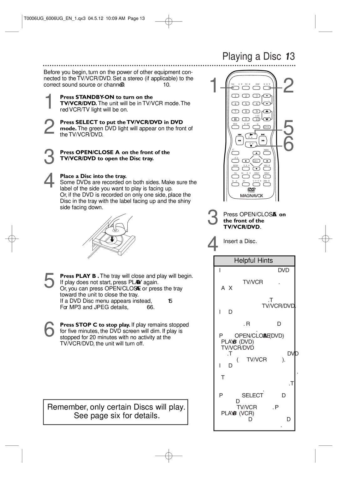 Magnavox 27MDTR20 owner manual Playing a Disc 