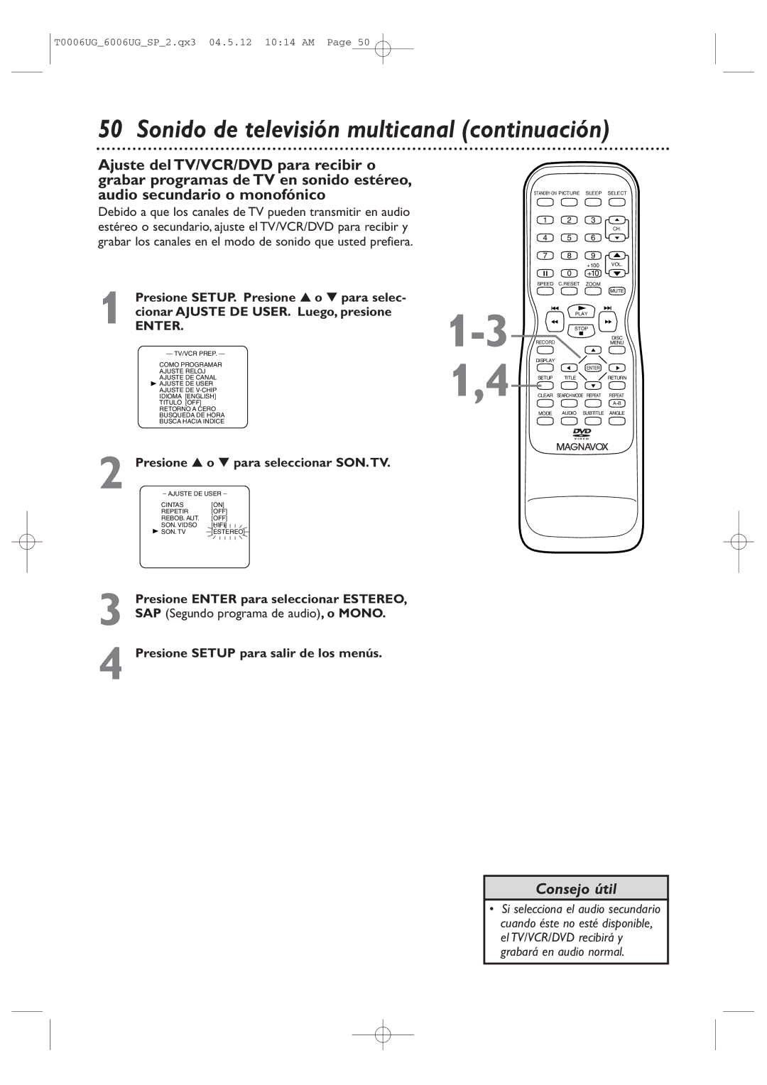 Magnavox 27MDTR20 owner manual Cionar Ajuste DE USER. Luego, presione, Presione o para seleccionar SON.TV 