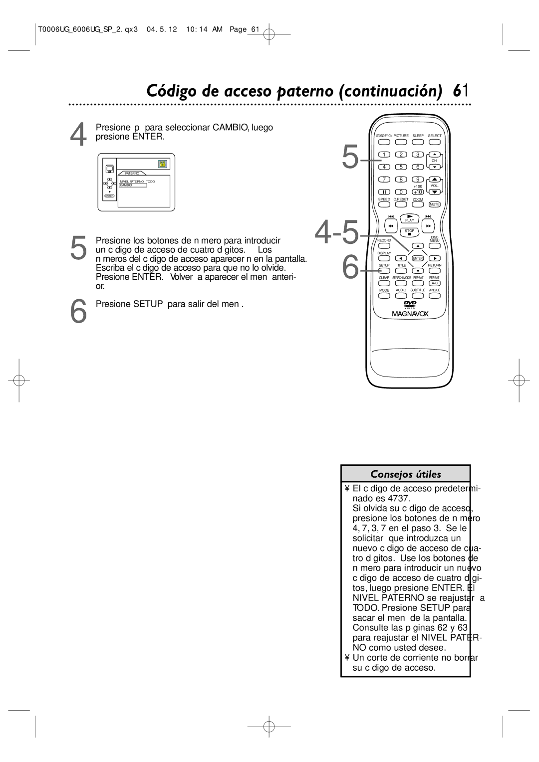 Magnavox 27MDTR20 Código de acceso paterno continuación, Presione p para seleccionar CAMBIO, luego presione Enter 