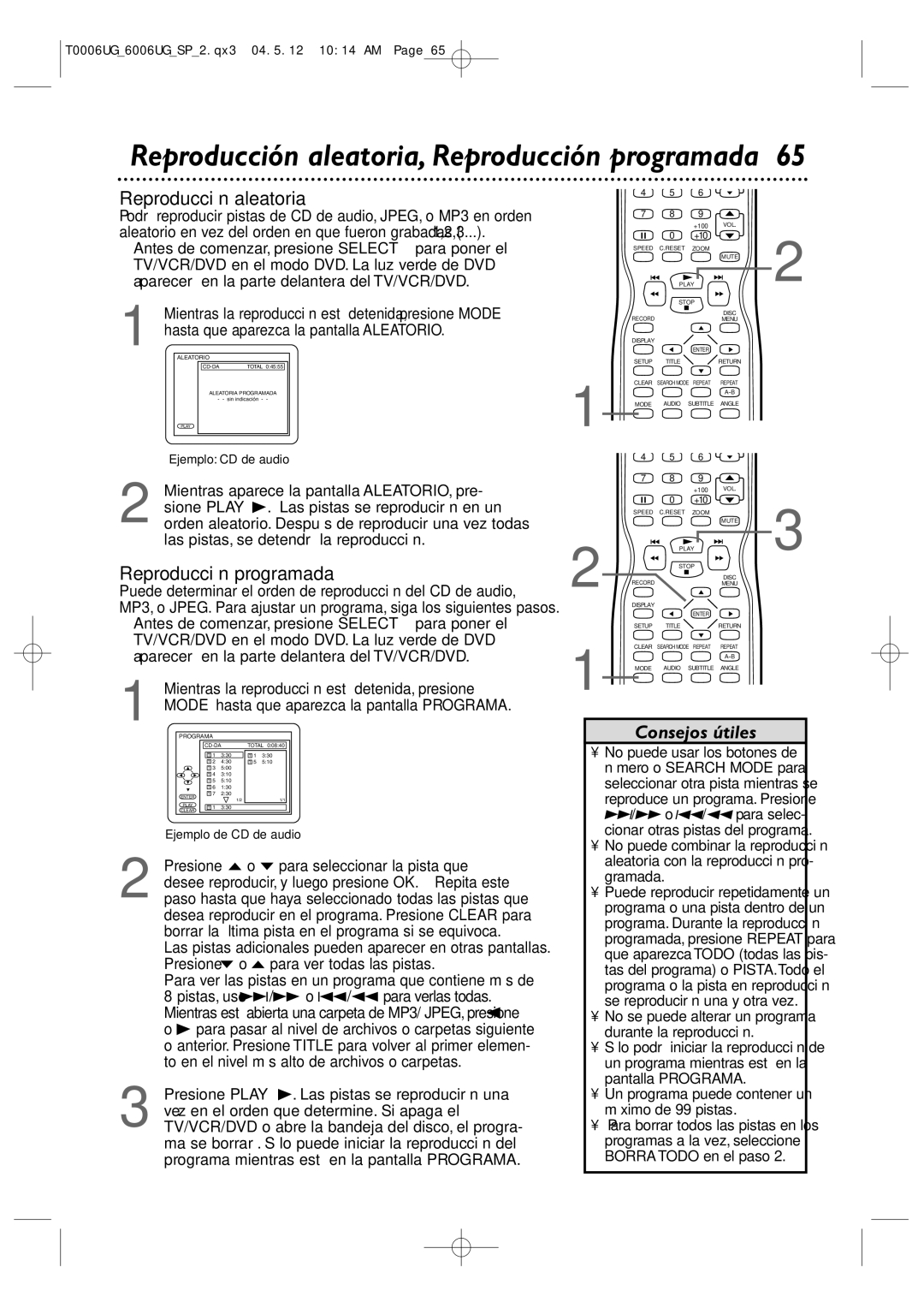 Magnavox 27MDTR20 owner manual Reproducción aleatoria, Reproducción programada, Hasta que aparezca la pantalla Aleatorio 