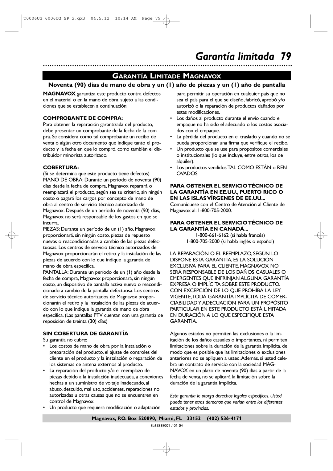 Magnavox 27MDTR20 owner manual Garantía limitada, Su garantía no cubre, Si habla francés Si habla inglés o español 