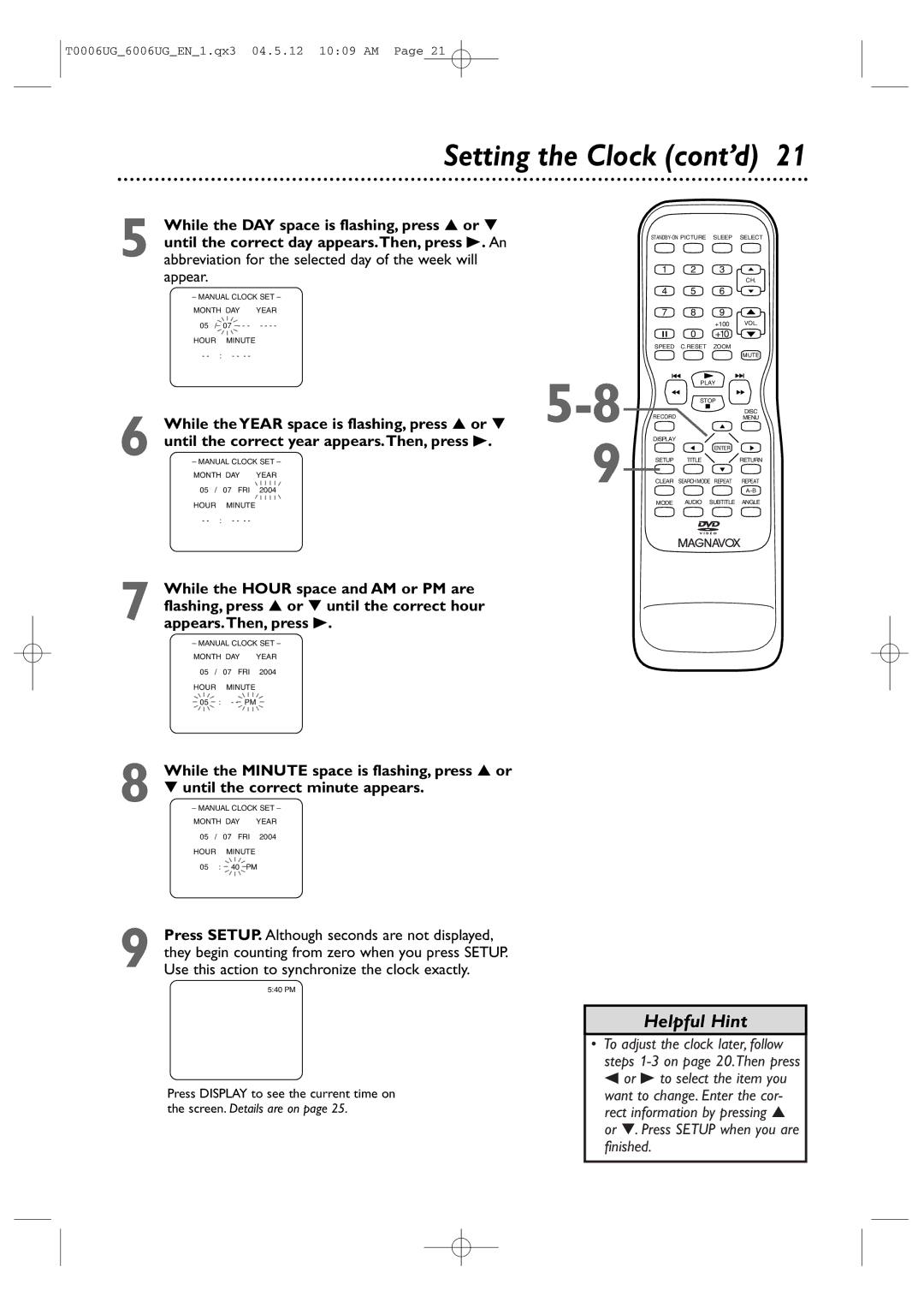 Magnavox 27MDTR20 owner manual Setting the Clock cont’d 