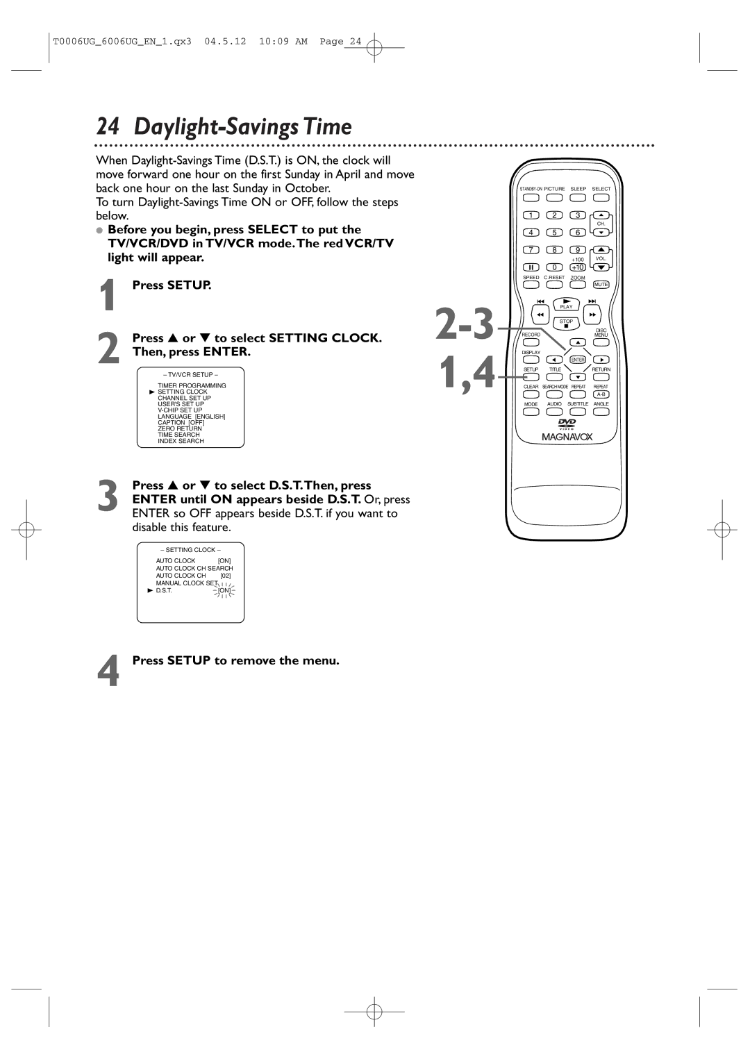 Magnavox 27MDTR20 owner manual Daylight-Savings Time, Press or to select D.S.T.Then, press, Disable this feature 