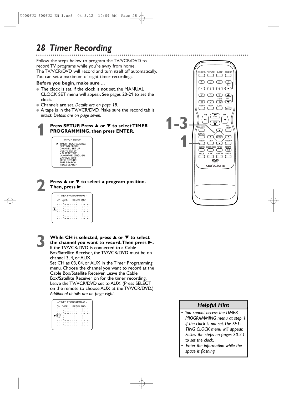 Magnavox 27MDTR20 Timer Recording, Before you begin, make sure, Channels are set. Details are on, Then, press B 