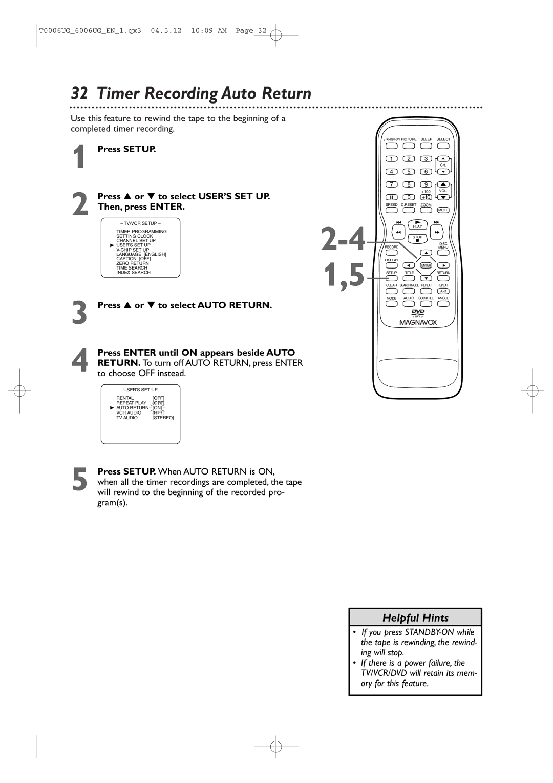 Magnavox 27MDTR20 owner manual Timer Recording Auto Return, To choose OFF instead 