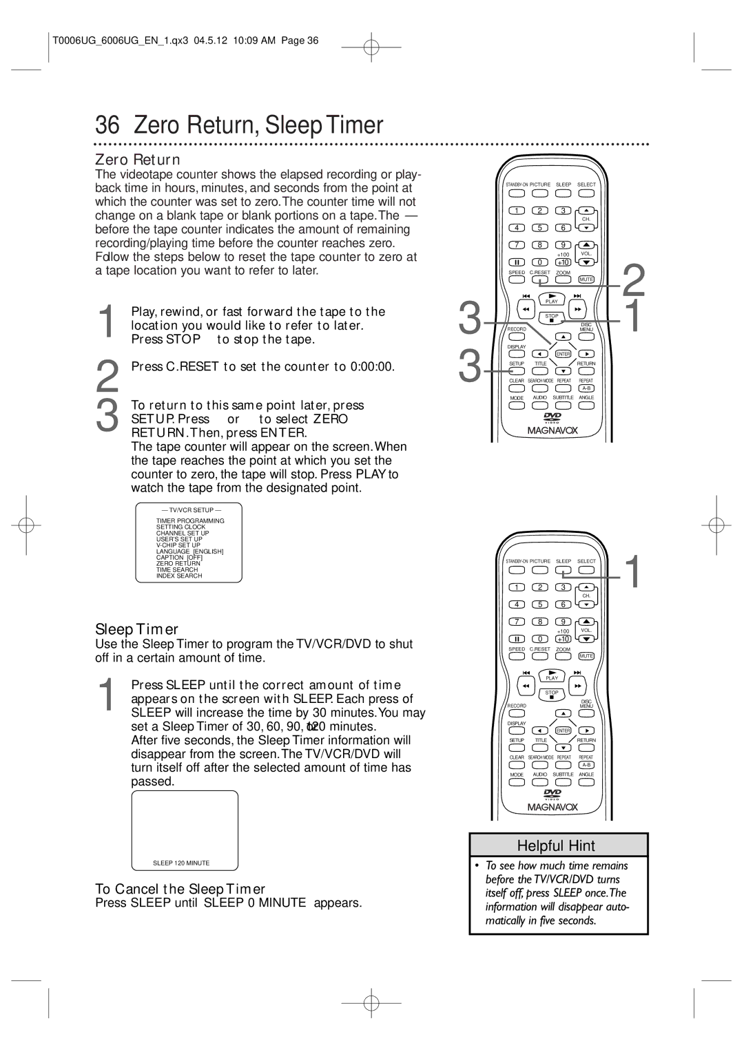 Magnavox 27MDTR20 owner manual Zero Return, Sleep Timer, Press Sleep until Sleep 0 Minute appears, Sleep 120 Minute 