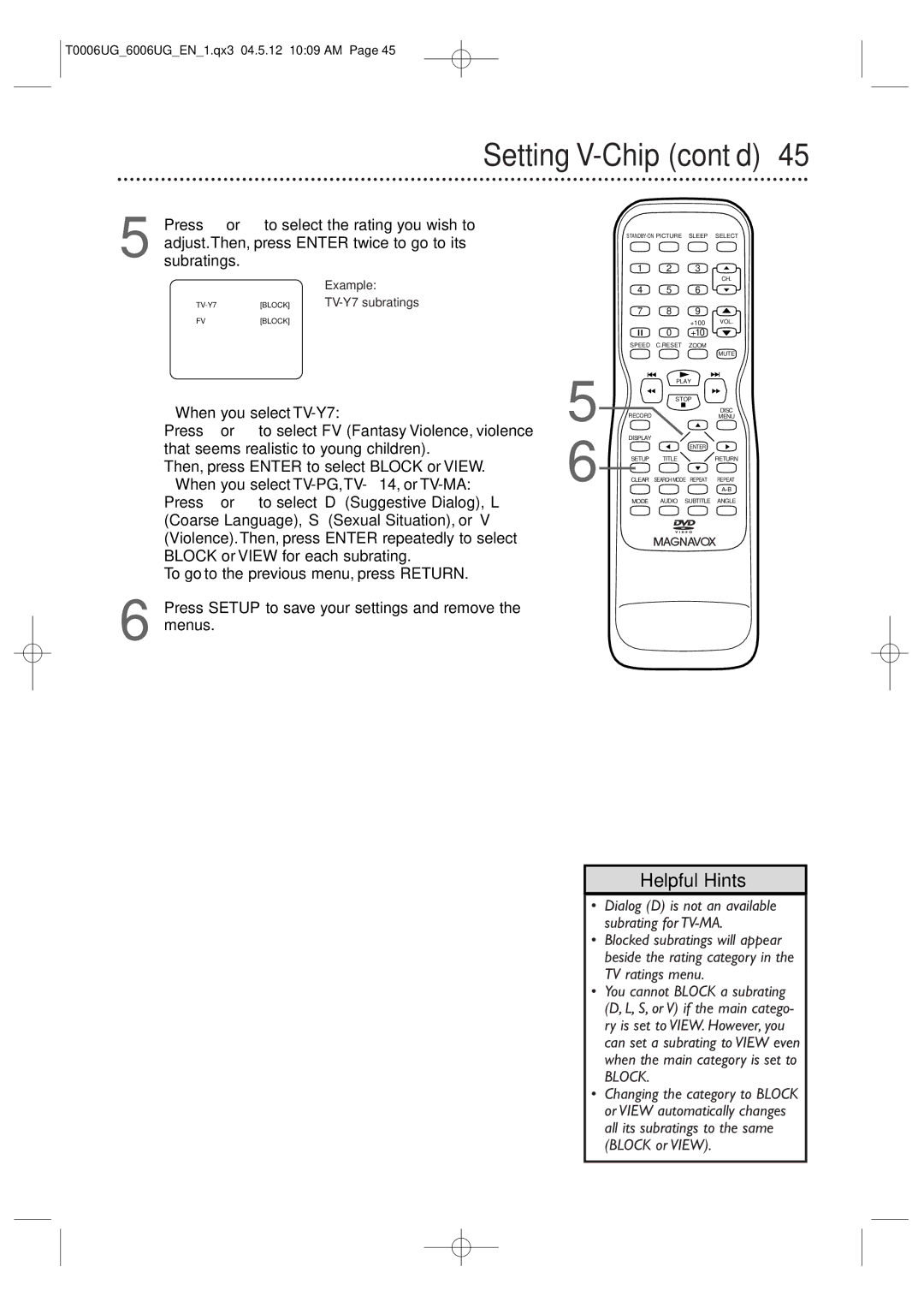 Magnavox 27MDTR20 owner manual Press or L to select the rating you wish to, When you select TV-Y7, TV-Y7 Block 