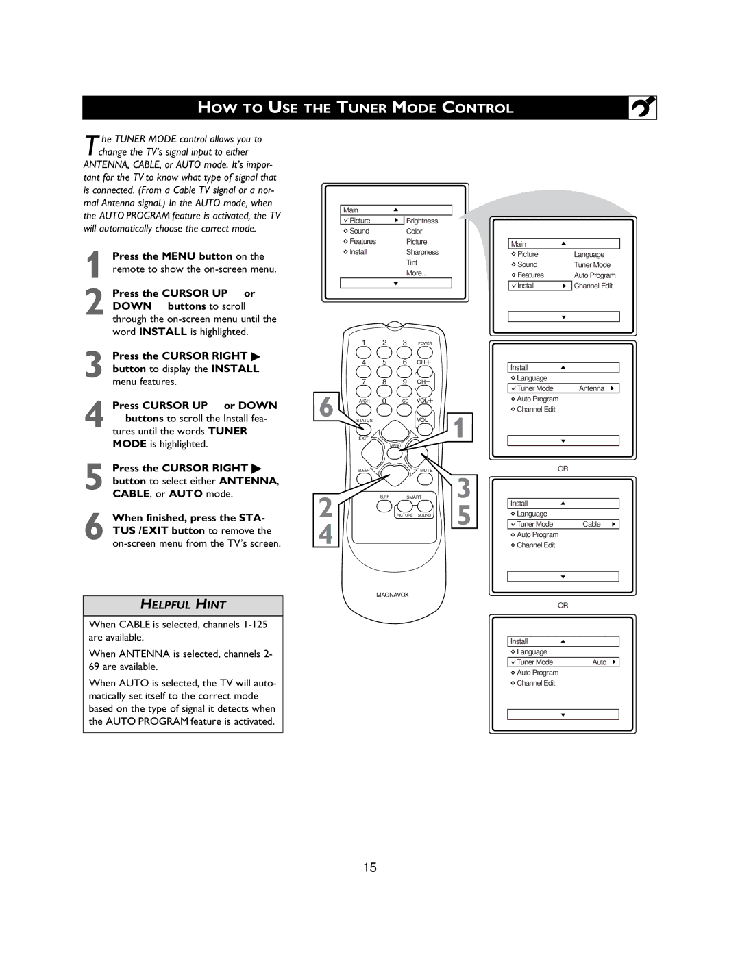 Magnavox 27MS3404R owner manual HOW to USE the Tuner Mode Control 