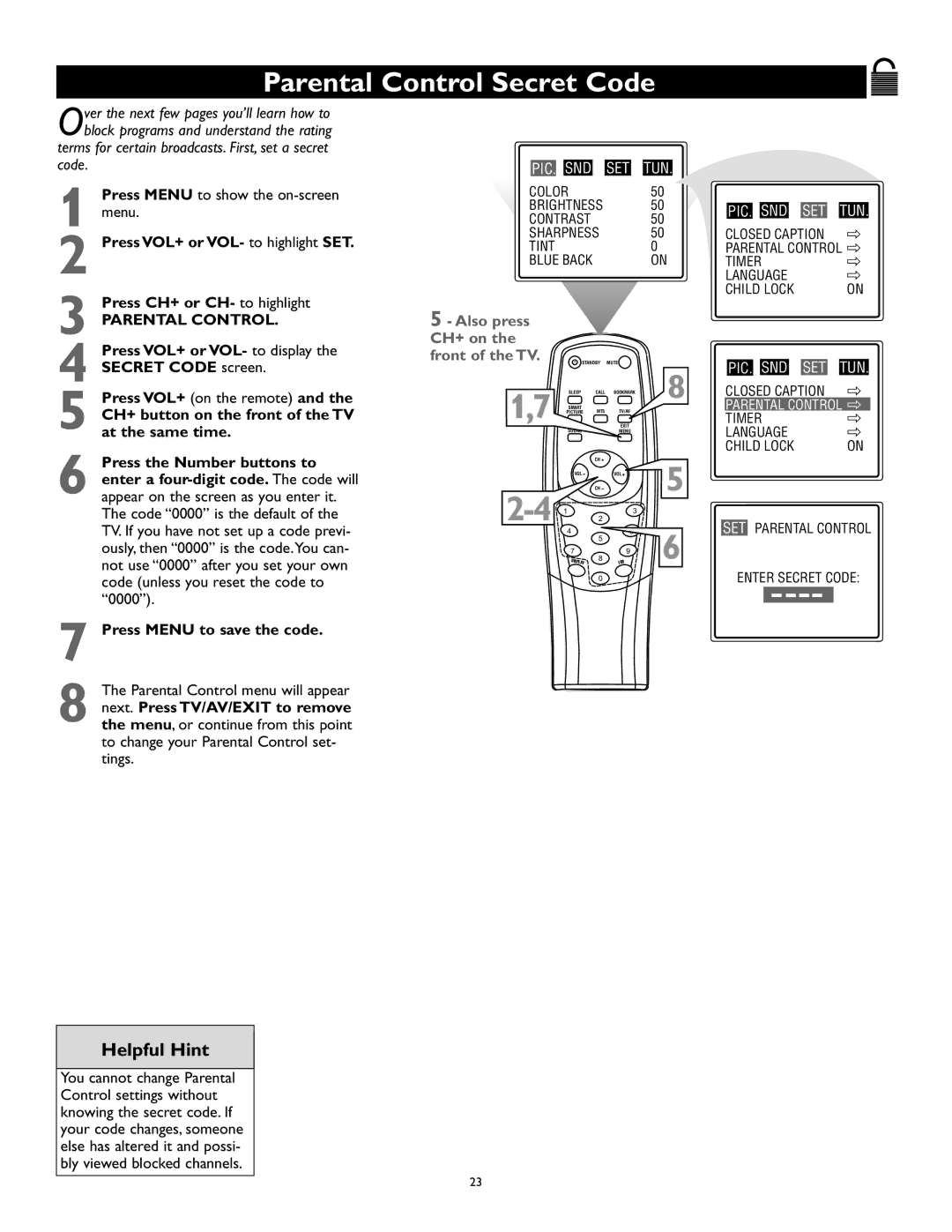 Magnavox 27MS343S owner manual Parental Control Secret Code, Press Menu to save the code 