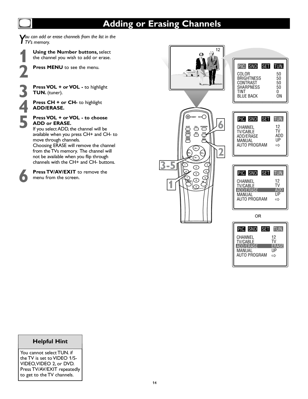 Magnavox 27MS345S owner manual Adding or Erasing Channels, Add/Erase, Press VOL + or VOL to choose ADD or Erase 