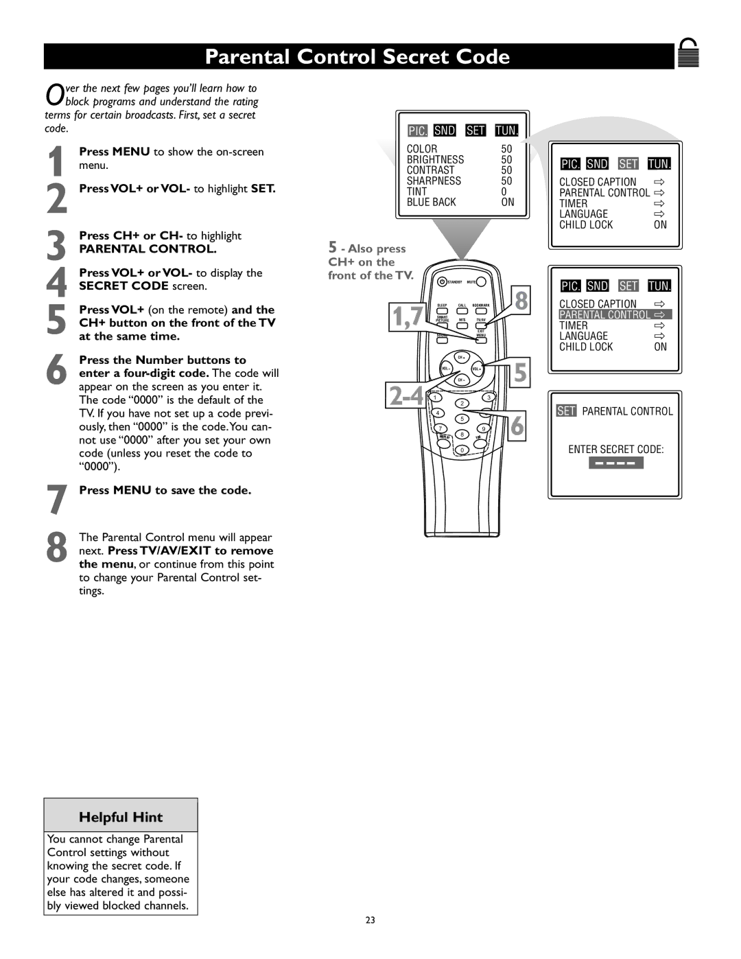 Magnavox 27MS345S owner manual Parental Control Secret Code, Press Menu to save the code 