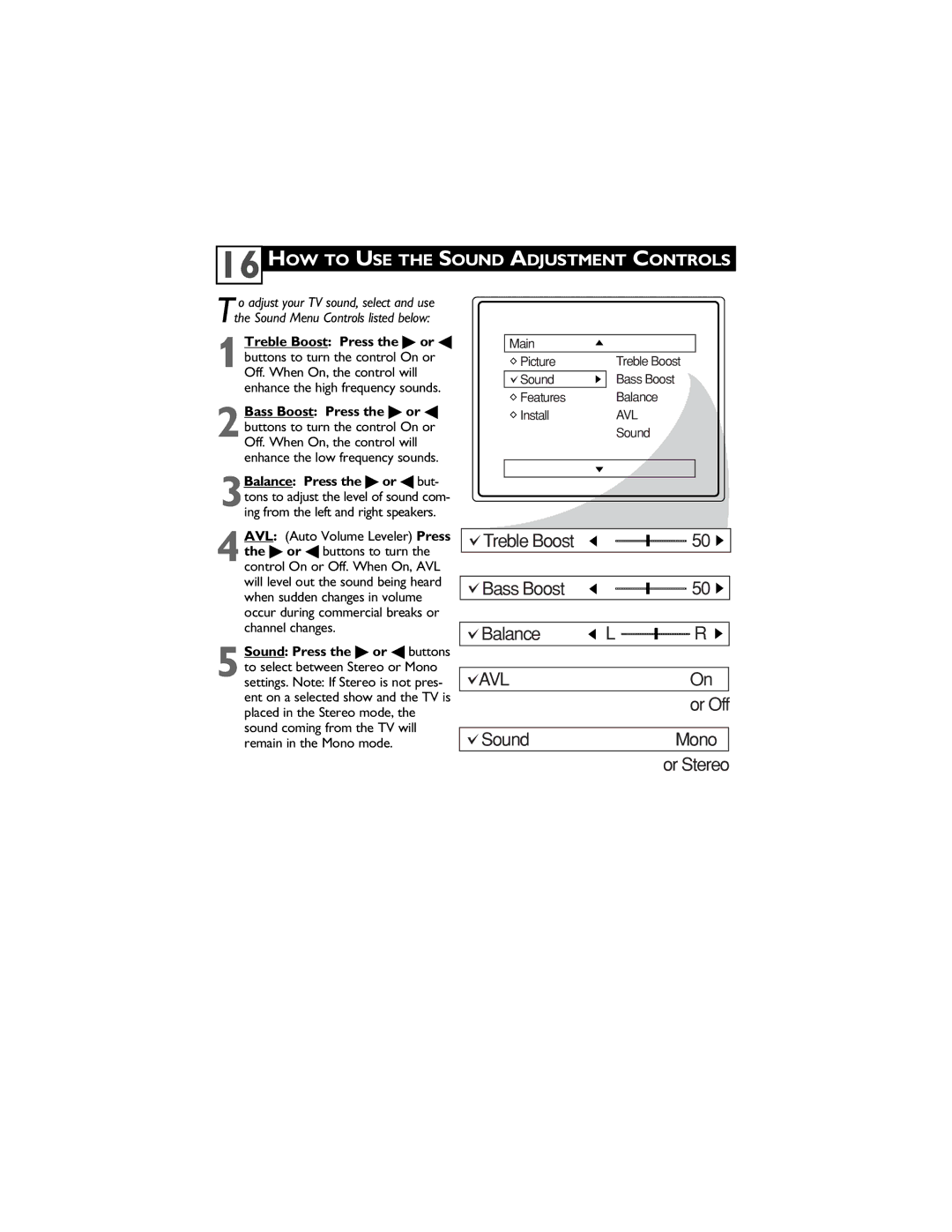 Magnavox 27MS4504 user manual HOW to USE the Sound Adjustment Controls, Sound Bass Boost Features Balance 