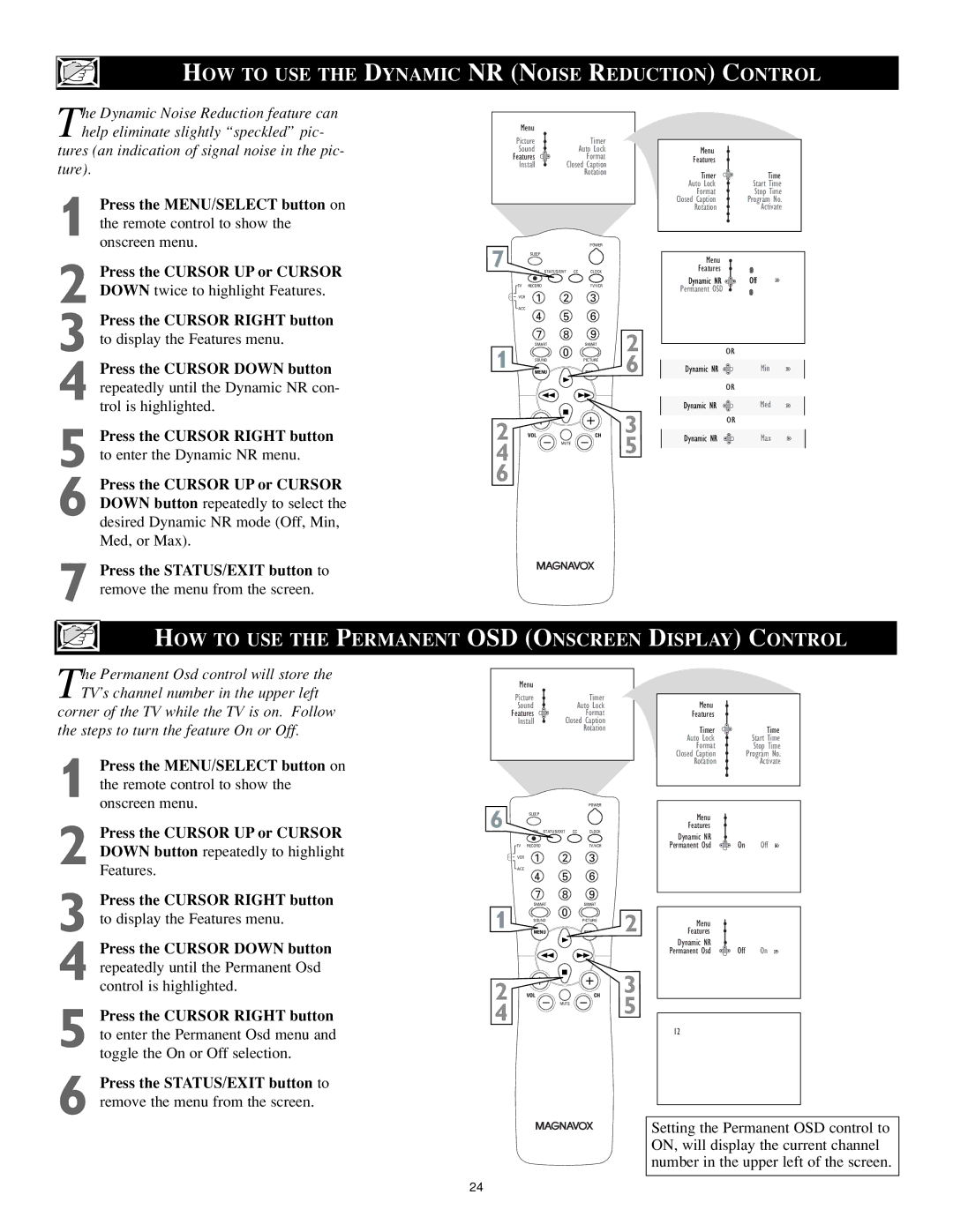 Magnavox 27MS5402/17 user manual HOW to USE the Dynamic NR Noise Reduction Control, Permanent OSD Onscreen Display Control 