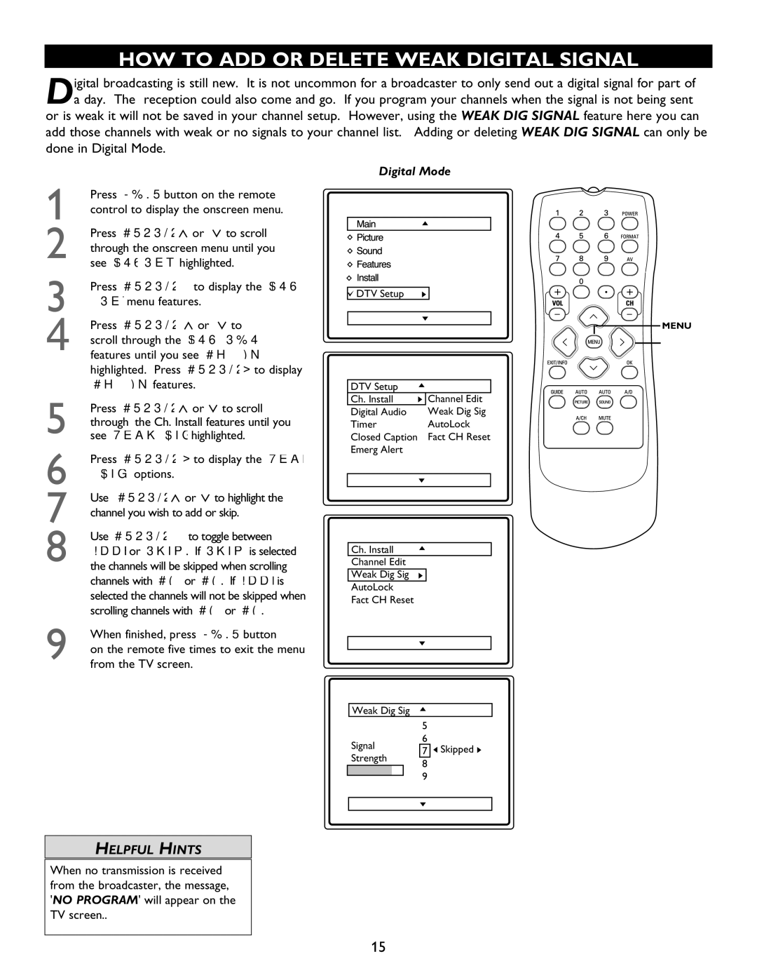 Magnavox 32MT5015D, 27MT5005D, 32MT6015D, 27MT6005D manual HOW to ADD or Delete Weak Digital Signal 