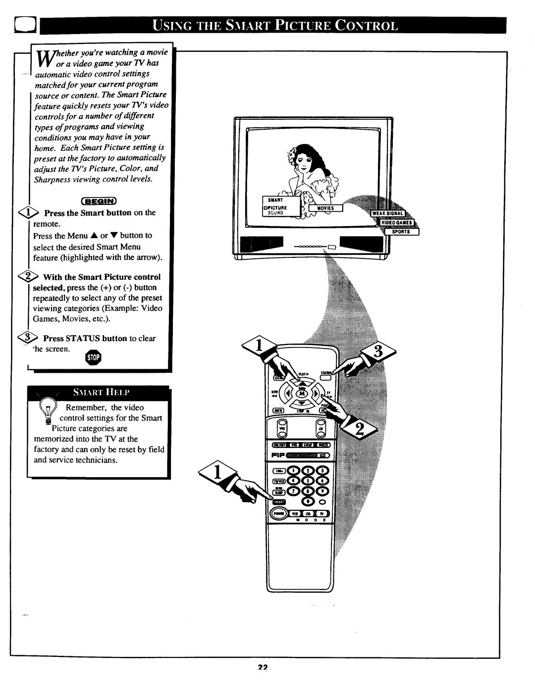 Magnavox 27TP83 C101 owner manual Press the Smart button on the remote 