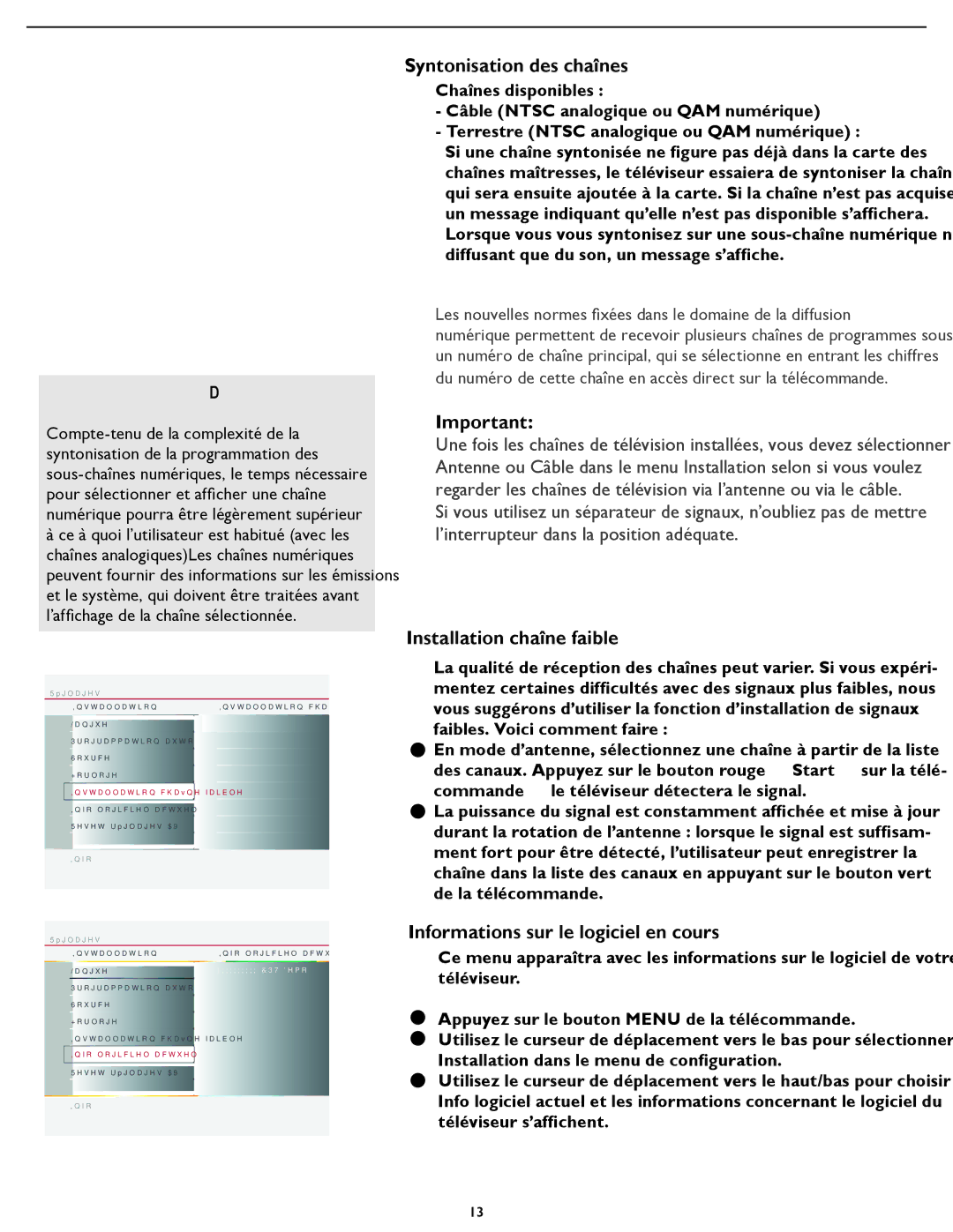 Magnavox 32MF337B user manual Syntonisation des chaînes, Installation chaîne faible, Informations sur le logiciel en cours 